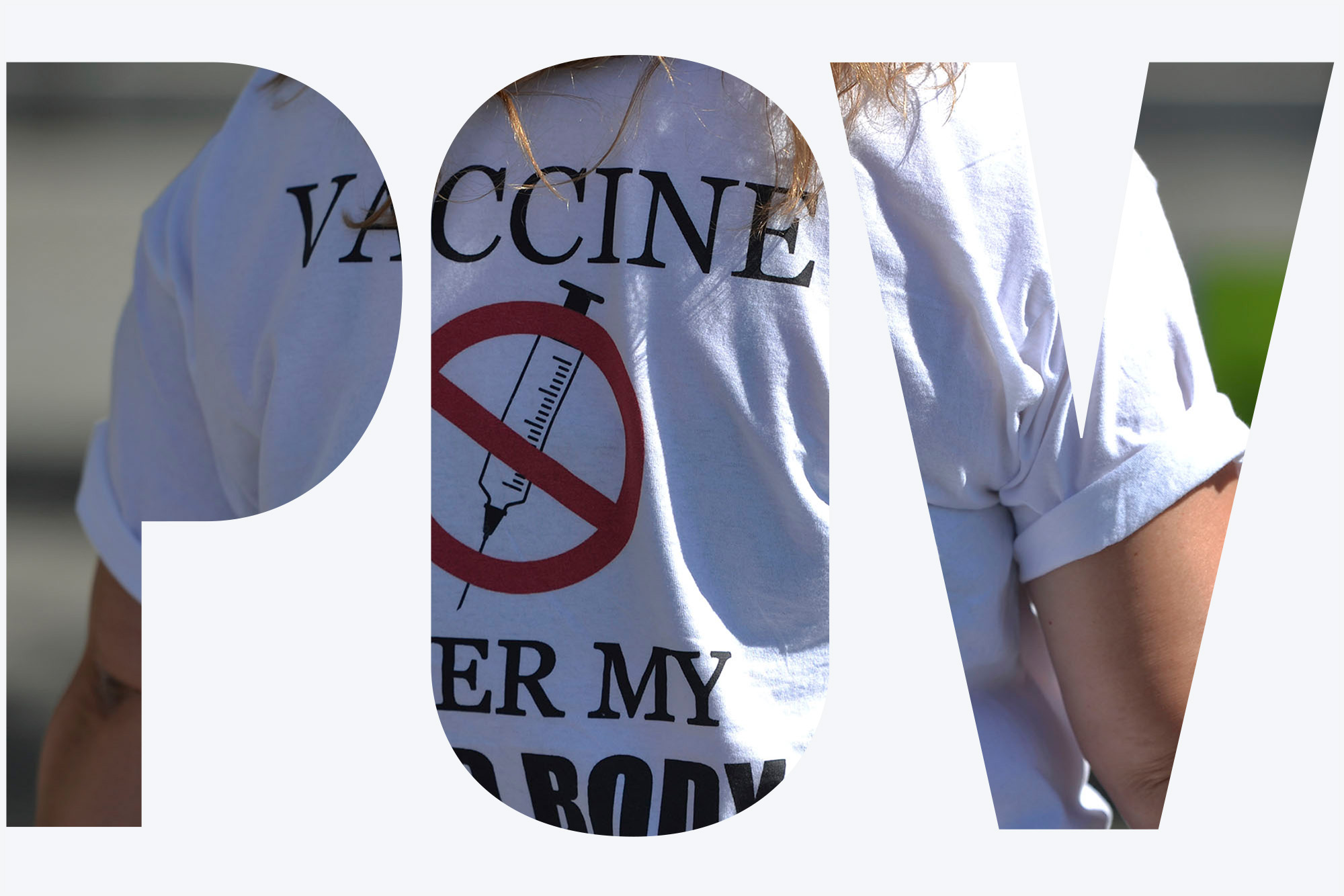 Photo: A stock image of A protester wearing a t-shirt with words 'Vaccine Over My Dead Body'. Protesters against vaccines, masks and the pandemic and their supporters seen in Capital Plaza outside the Federal Public Building during the 'Stand for Freedom, Justice and Truth' protest. A POV overlay sits ontop of the image.