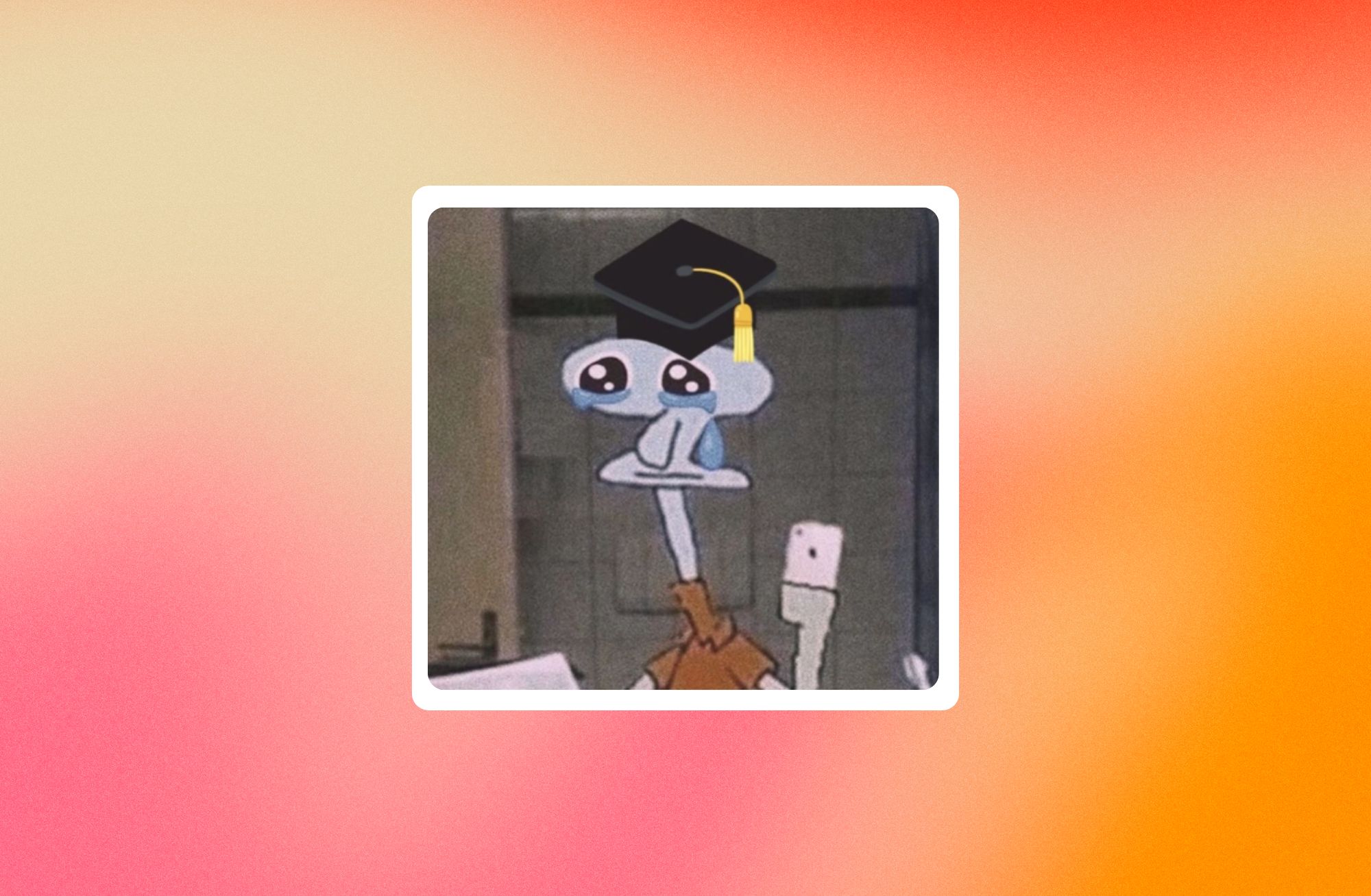 Image: A cartoon character with a long nose and blue skin, resembling Squidward from SpongeBob SquarePants, is wearing a black graduation cap with a yellow tassel. The character has large, teary eyes and is holding what appears to be a diploma or certificate. The background is blurred with shades of orange and pink.